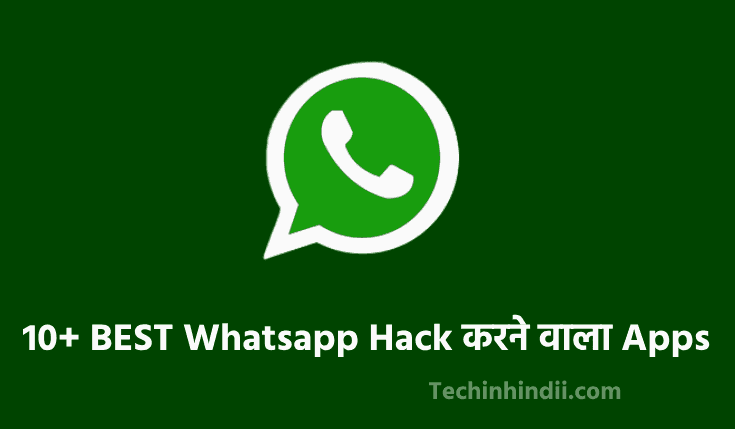 10+ BEST Whatsapp Hack करने वाला Apps Download करे | Whatsapp Hack Karne Wala App | Whatsapp Hacking Apps